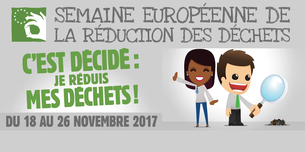 Participez à la Semaine Européenne de Réduction des Déchets 2017 !